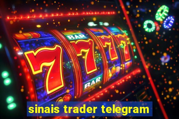 sinais trader telegram